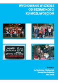 Wychowanie w szkole od bezradności ku możliwościom
