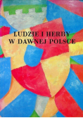 Ludzie i herby w dawnej Polsce