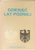 Dziesięć lat później