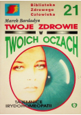 Twoje zdrowie w twoich oczach