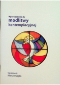 Wprowadzenie do modlitwy kontemplacyjnej