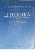 Liturgika  Eucharystia Tom 4