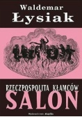 Rzeczpospolita Kłamców Salon