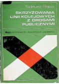 Skrzyżowania linii kolejowych z drogami publicznymi