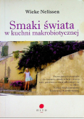 Smaki świata w kuchni makrobiotycznej