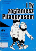 I Ty zostaniesz Pitagorasem materiały pomocnicze Klasa 8