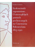 Krakowianki zapomniane O niezwykłych paniach pochowanych na Cmentarzu