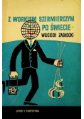 Z workiem szermierczym po świecie