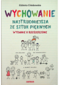 Wychowanie Najtrudniejsza ze sztuk pięknych