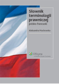 Słownik terminologii prawniczej polsko - francuski