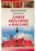 Przewodnik ilustrowany Zamek Królewski w Warszawie