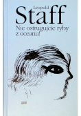 Nie ostrugujcie ryby z oceanu