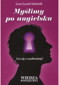 Myślimy po angielsku