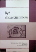 Być chrześcijaninem
