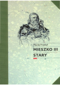 Mieszko III Stary