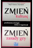 Zmień kulturę zmień zasady gry