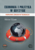 Ekonomia i Polityka w kryzysie
