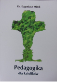 Pedagogika dla katolików