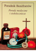 Poradnik Bonifratów porady medyczne i ziołolecznicze