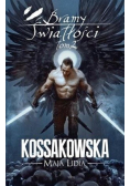 Bramy Światłości Tom 2