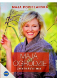 Maja w ogrodzie Jesień / Zima