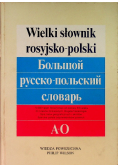 Wielki słownik rosyjsko - polski