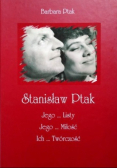 Stanisław Ptak Jego listy Jego miłość Ich twórczość