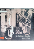 Tu Polskie Radio Wrocław