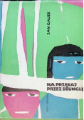 Na przełaj przez dżunglę