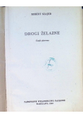 Drogi żelazne Część 1