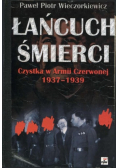 Łańcuch śmierci Czystka w Armii Czerwonej 1937 - 1939