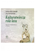 Kulturotwórcza rola lasu