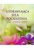 Uzdrawiająca siła pocieszenia
