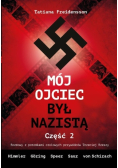 Mój ojciec był nazistą Część 2