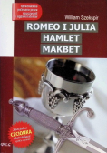 Romeo i Julia / Hamlet / Makbet