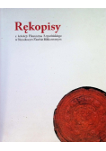 Rękopisy z kolekcji Hieronima Łopacińskiego w Narodowym Zasobie Bibliotecznym