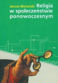 Religia w społeczeństwie ponowoczesnym