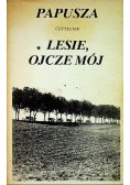 Lesie Ojcze Mój