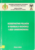 Uczestnictwo Polaków w rekreacji ruchowej i jego uwarunkowania