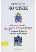 Adhortacja Apostolska Gaudete et exsultate