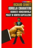 Korozja charakteru osobiste konsekwencje pracy w nowym kapitaliźmie