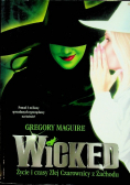 Wicked Życie i czasy złej czarownicy z zachodu