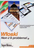 Włoski Non ce problema