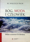 Bóg Woda i człowiek