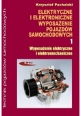 Elektryczne i elektroniczne wyposażenie pojazdów samochodowych Część 1
