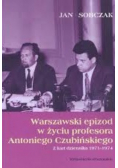 Warszawskie epizod w życiu profesora Antoniego Czubińskiego