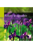Kolory w ogrodzie