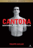 Cantona Buntownik który został królem
