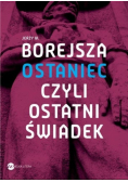 Ostaniec czyli ostatni świadek