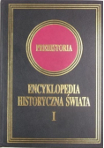 Encyklopedia historyczna świata Tom 1 Prehistoria